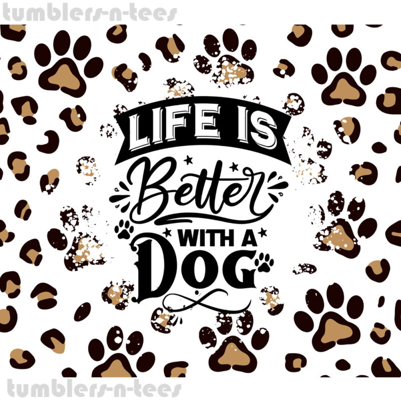 Life is Better with a Dog - Image 4