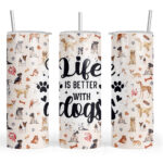 Just a Girl who Loves Dogs