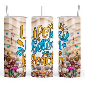 Life is Better at the Beach