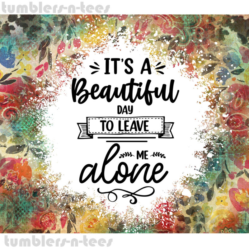 A Beautiful Day to Leave me Alone - Image 4