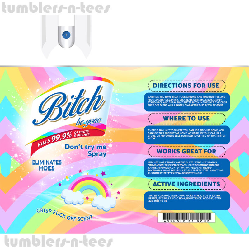 Biatch be Gone Rainbow Swirls - Image 3