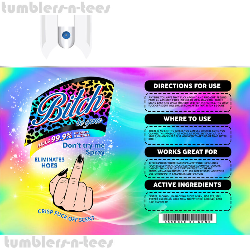 Biatch be Gone Middle finger Rainbow Swirls - Image 3
