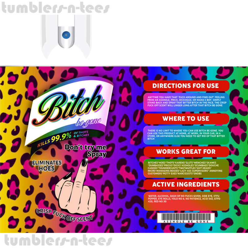 Biatch be Gone Middle finger Animal Print - Image 3